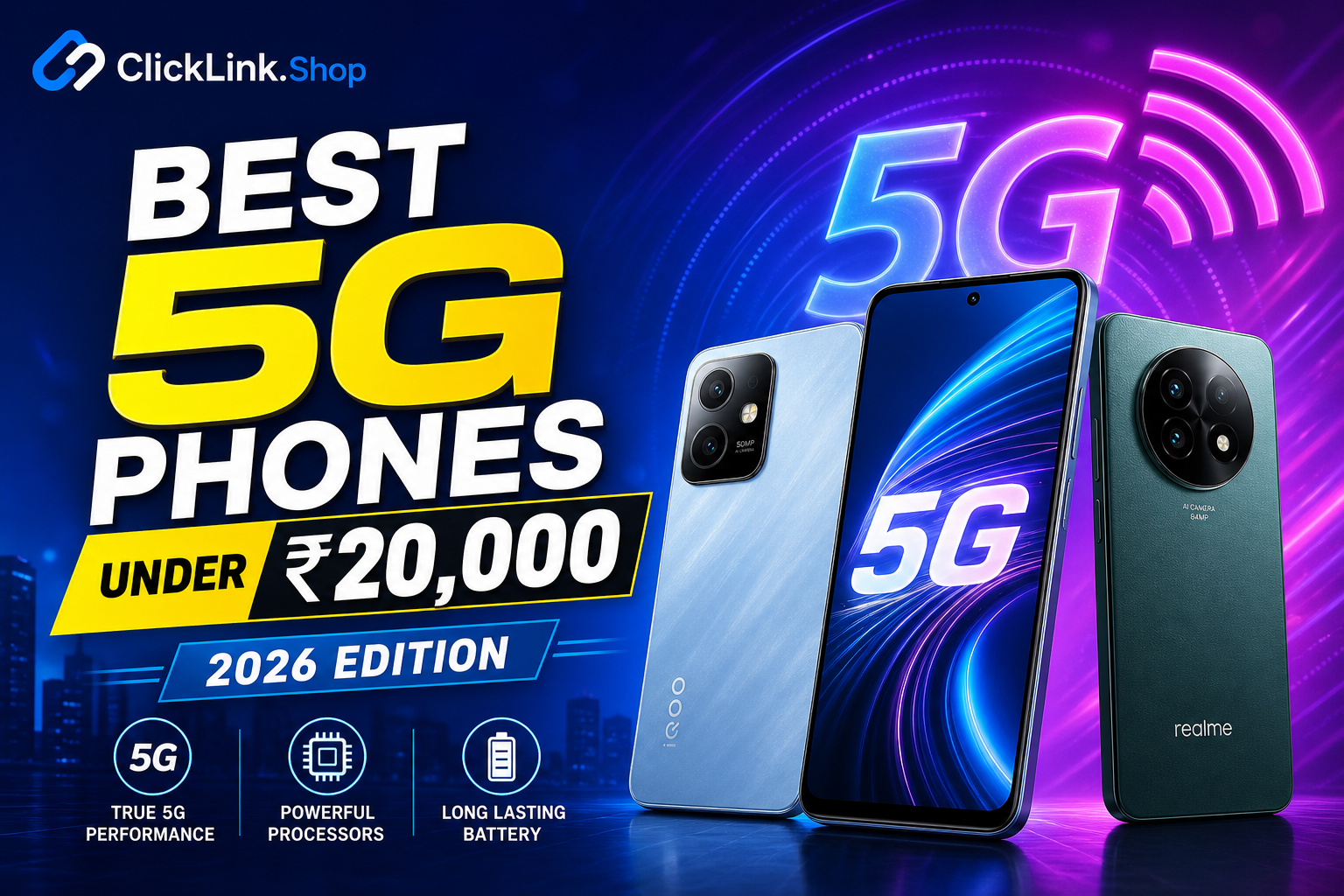 ₹20,000 mein 2026 ke 5 sabse acche 5G phones